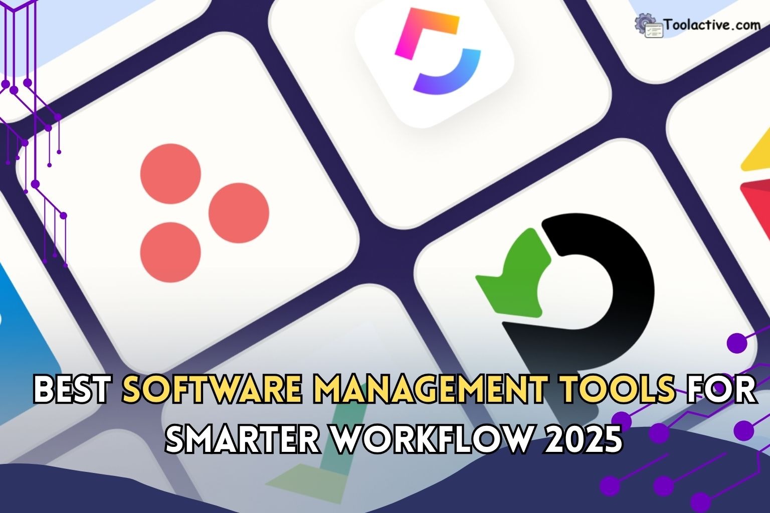 Best Software Management Tools for Smarter Workflow 2025